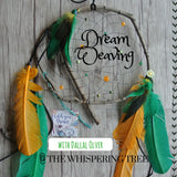 Dreamweaving Workshop with Catch Your Dreams